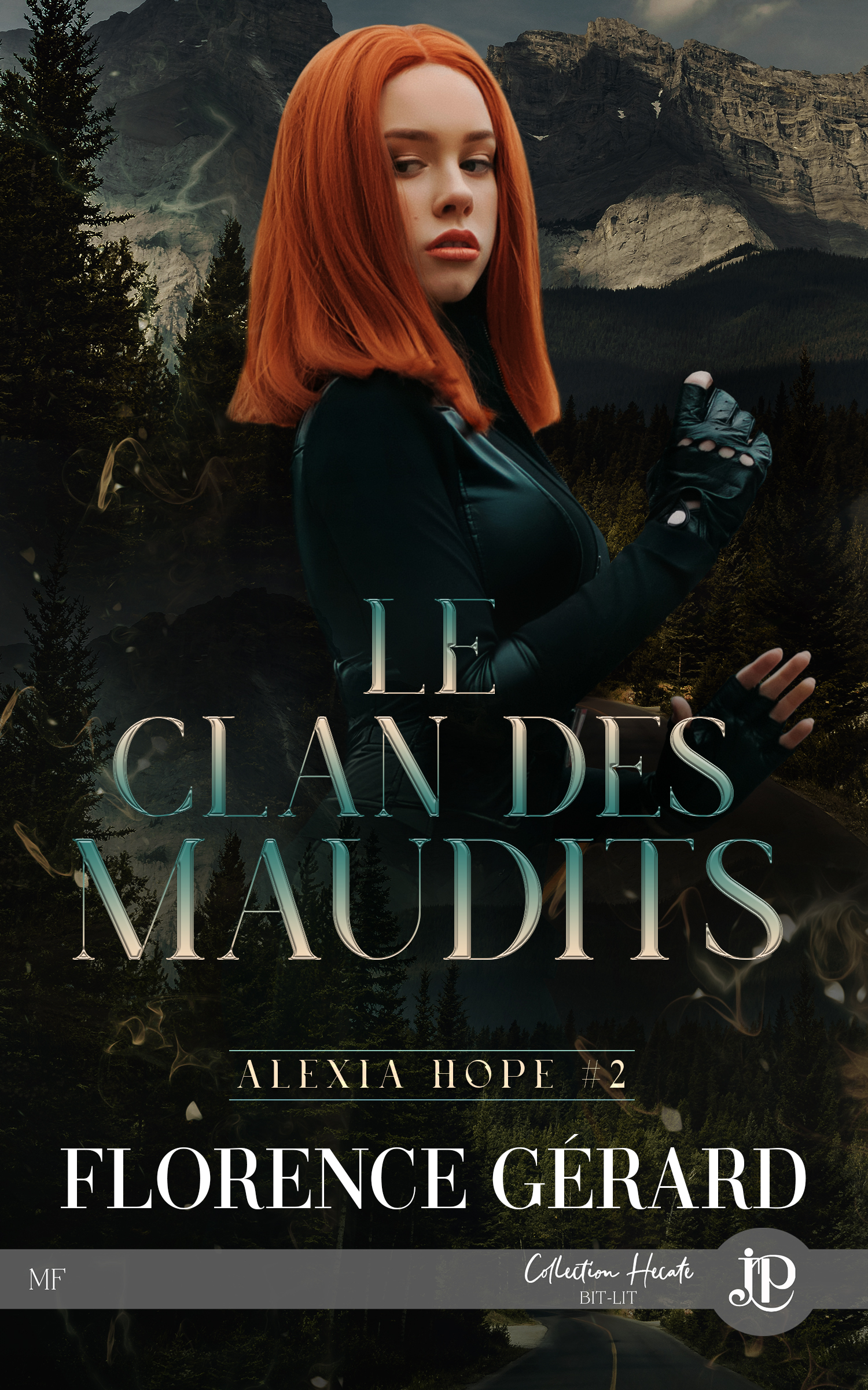 Le  clan des maudits : Alexia Hope #2