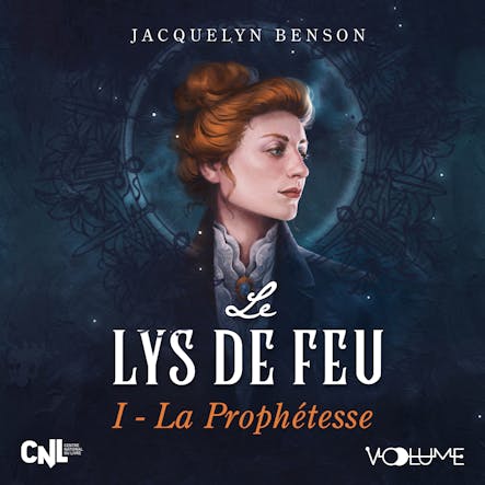 Le Lys De Feu I : La Prophétesse