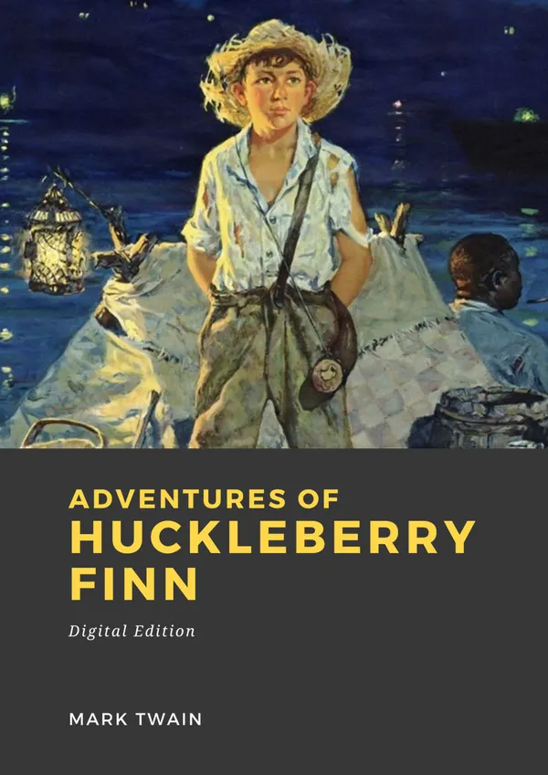 Adventures of Huckleberry Finn : (Tom Sawyer’s Comrade)