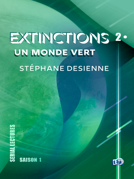 Un Monde Vert : Extinctions S1-Ep2