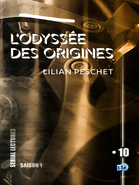 L'odyssée Des Origines - Ep10