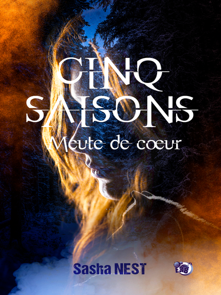 Cinq Saisons : Meute De Cœur