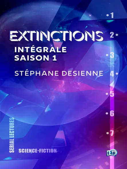 Extinctions : Intégrale Saison 1