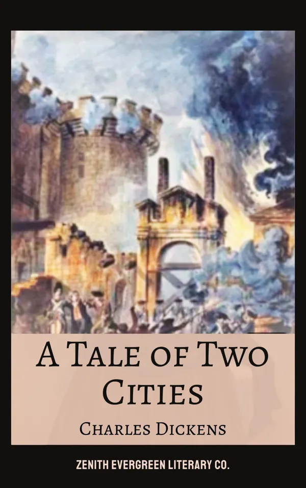 A Tale of Two Cities : Love and Revolution in the Shadow of History