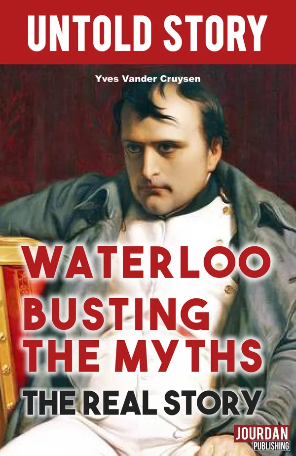 Waterloo Busting the Myths : History essay
