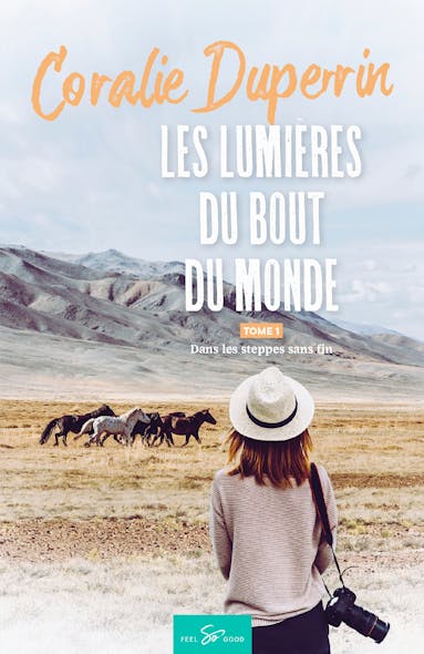 Les Lumières Du Bout Du Monde - Tome 1