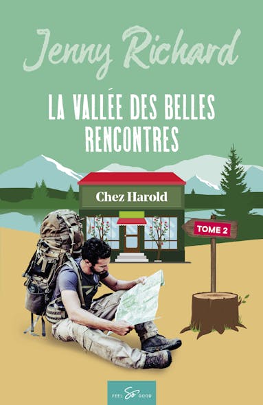 La Vallée Des Belles Rencontres - Tome 2 : Chez Harold