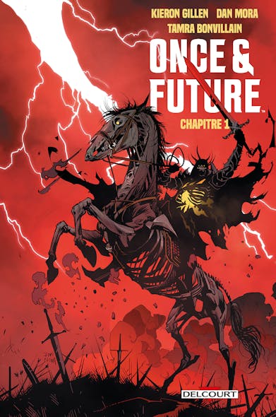 Once And Future Chapitre 1