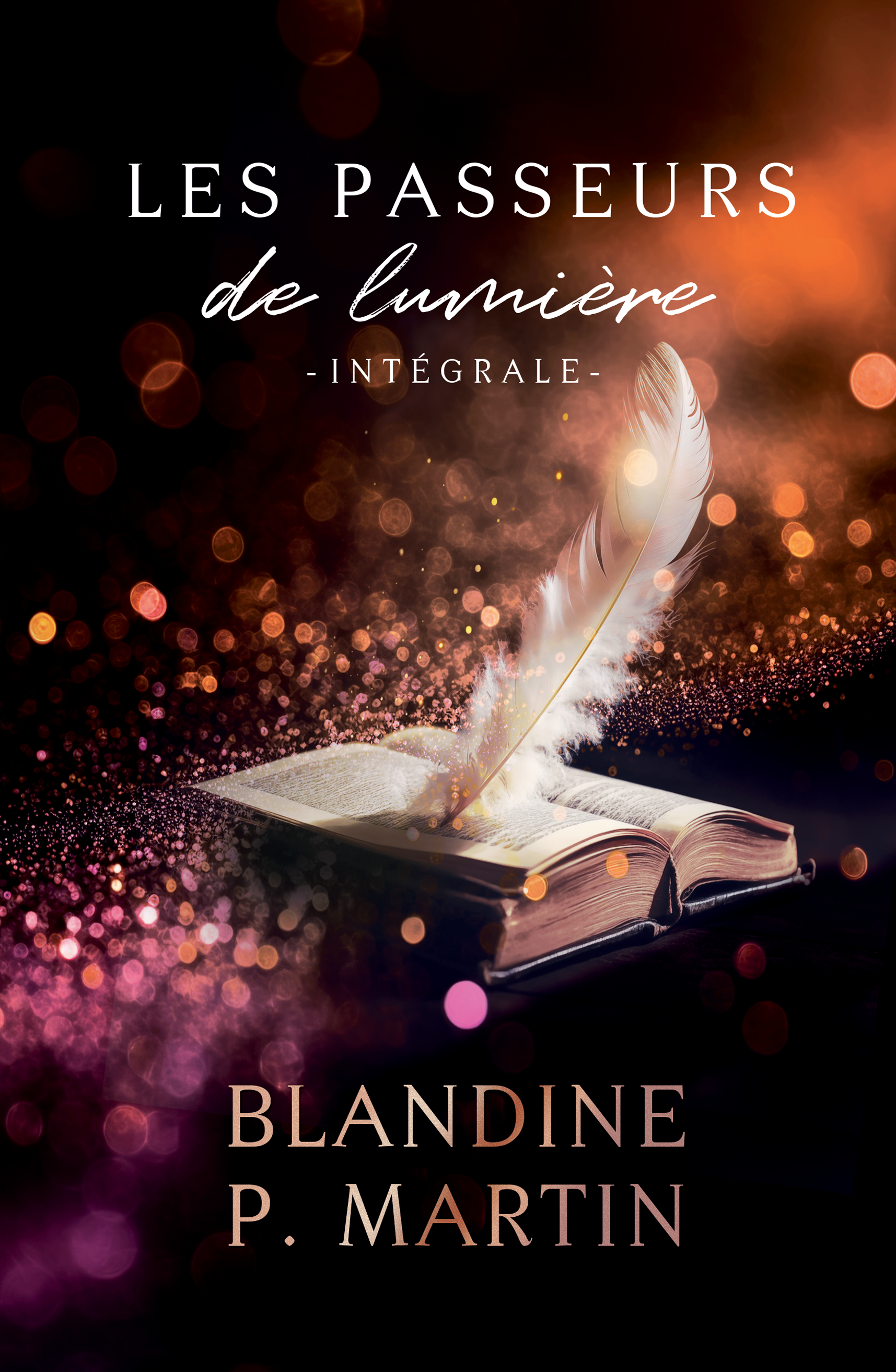 Les  Passeurs de Lumière : Intégrale