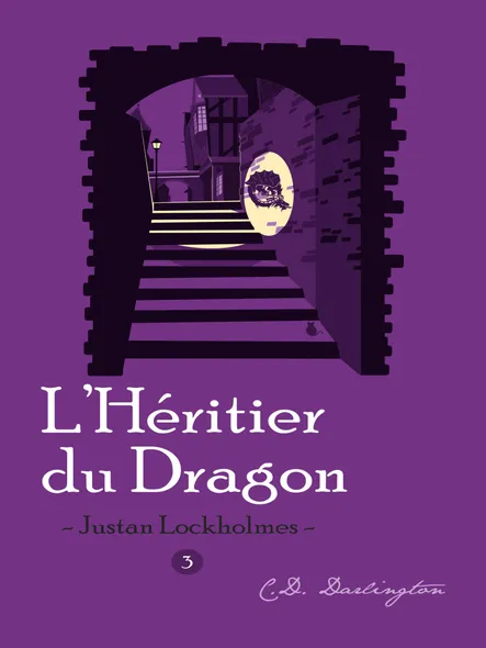 Justan Lockholmes Et L'héritier Du Dragon