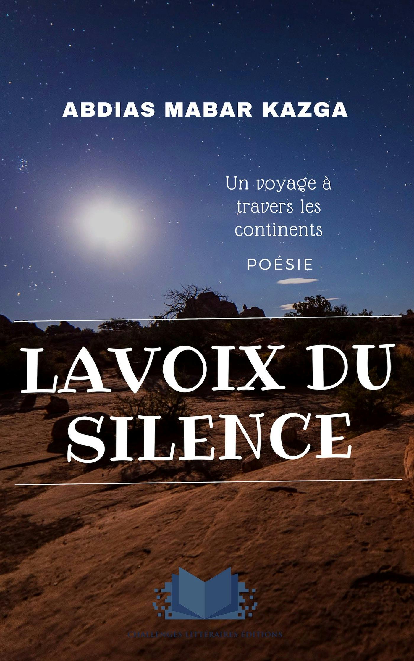 La voix du silence | Abdias Mabar Kazga