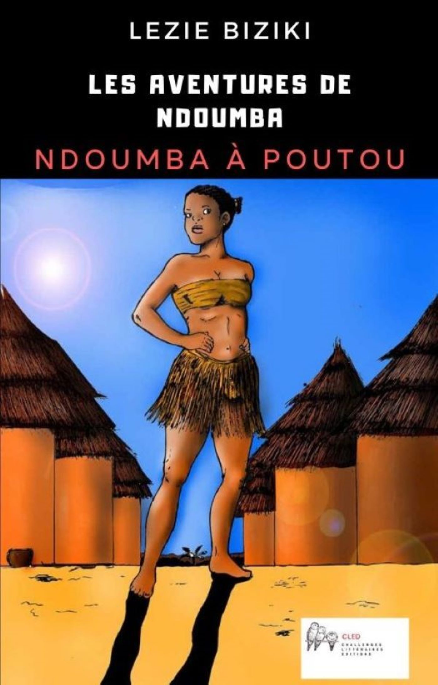 Les  aventures de Ndoumba : Ndoumba à Poutou