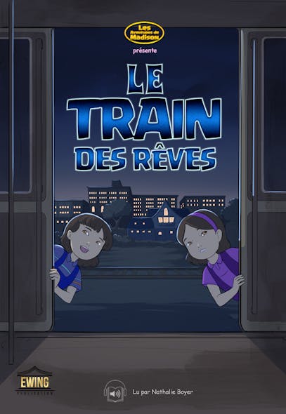 Le Train Des Rêves