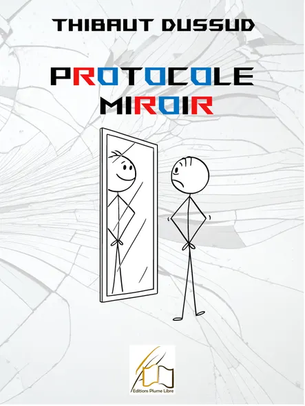 Protocole Miroir