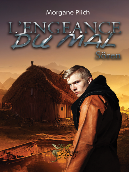 L'engeance Du Mal : Sören Tome 2