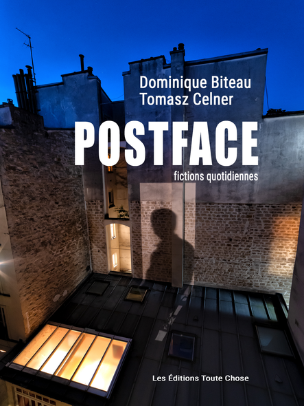 Postface : Fictions Quotidiennes