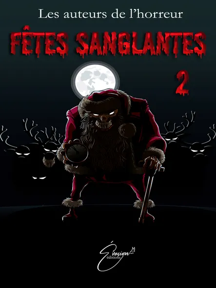 Fêtes Sanglantes 2