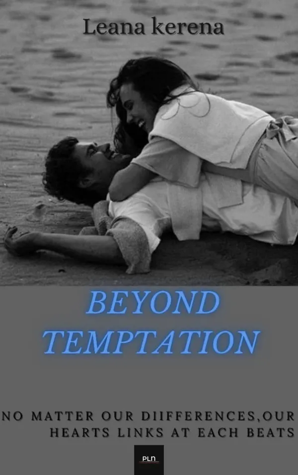 Beyond temptation : No matter our differences, our hearts links at each beats
