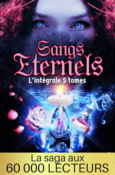 Sangs Eternels (L'intégrale 5 Tomes - Coffret 1 Univers Sangs Eternels) : Saga Romantasy - Bit Lit