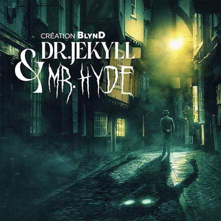 Dr Jekyll & Mr Hyde