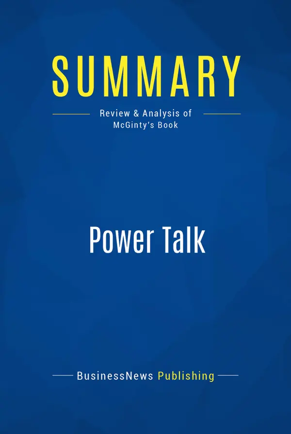 Summary: Power Talk : Review and Analysis of McGinty's Book