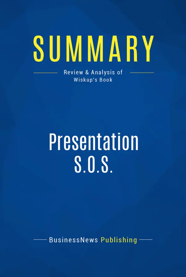 Summary: Presentation S.O.S. : Review and Analysis of Wiskup's Book