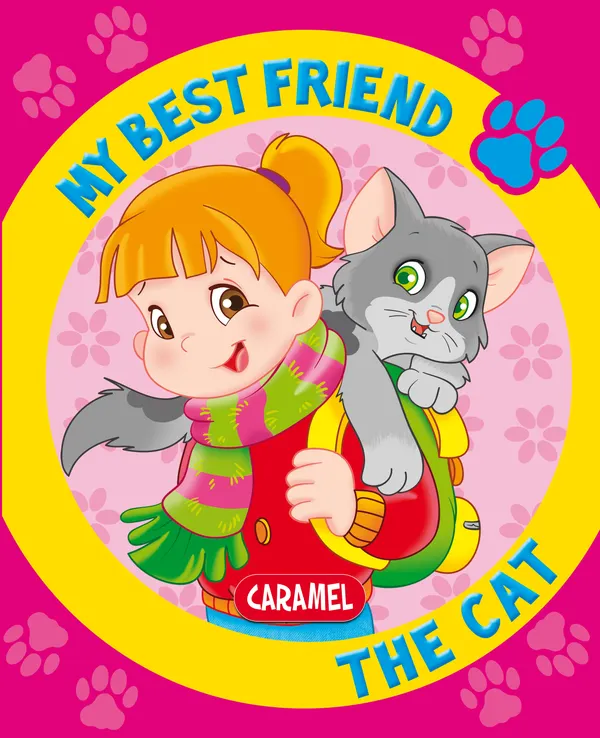 My Best Friend, the Cat : A Story for Beginning Readers 