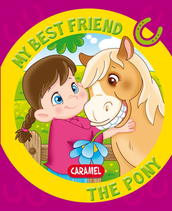 My Best Friend, the Pony : A Story for Beginning Readers 