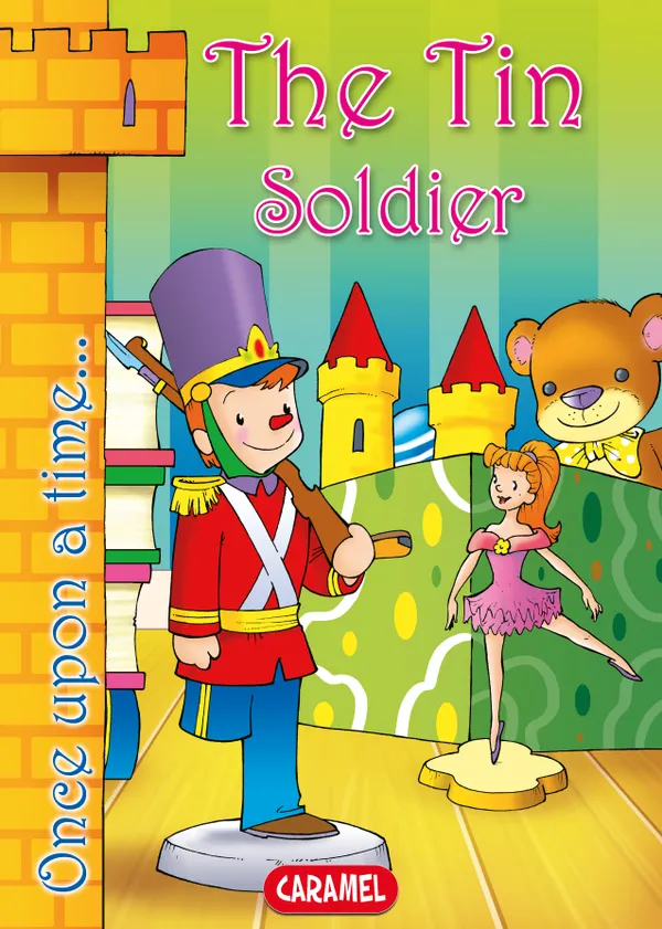 The Tin Soldier : Tales and Stories for Children