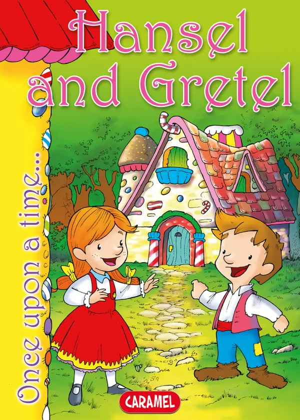 Hansel and Gretel : Tales and Stories for Children