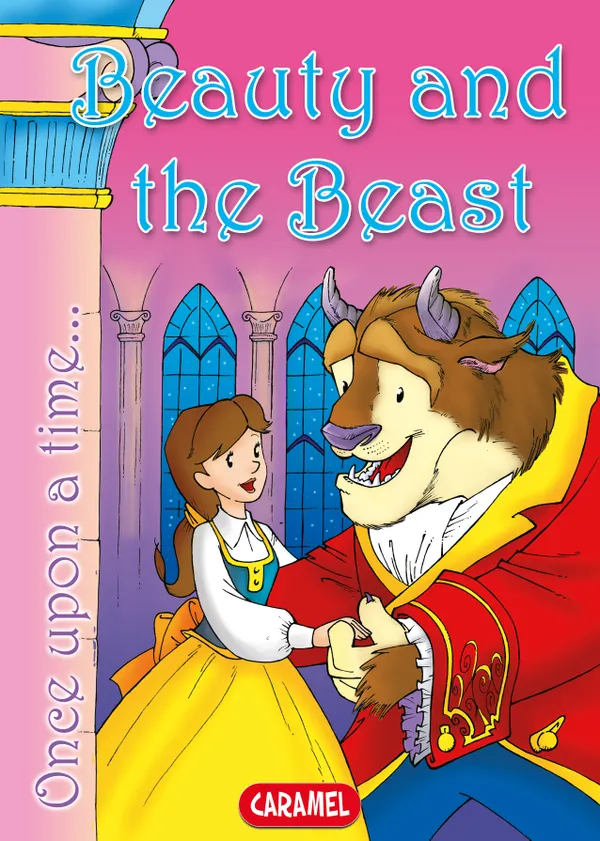 Beauty and the Beast : Tales and Stories for Children
