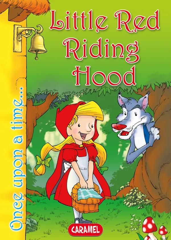 Little Red Riding Hood : Tales and Stories for Children