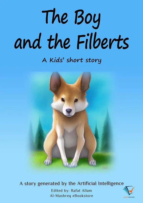 The Boy and the Filberts : AI Kids' Stories