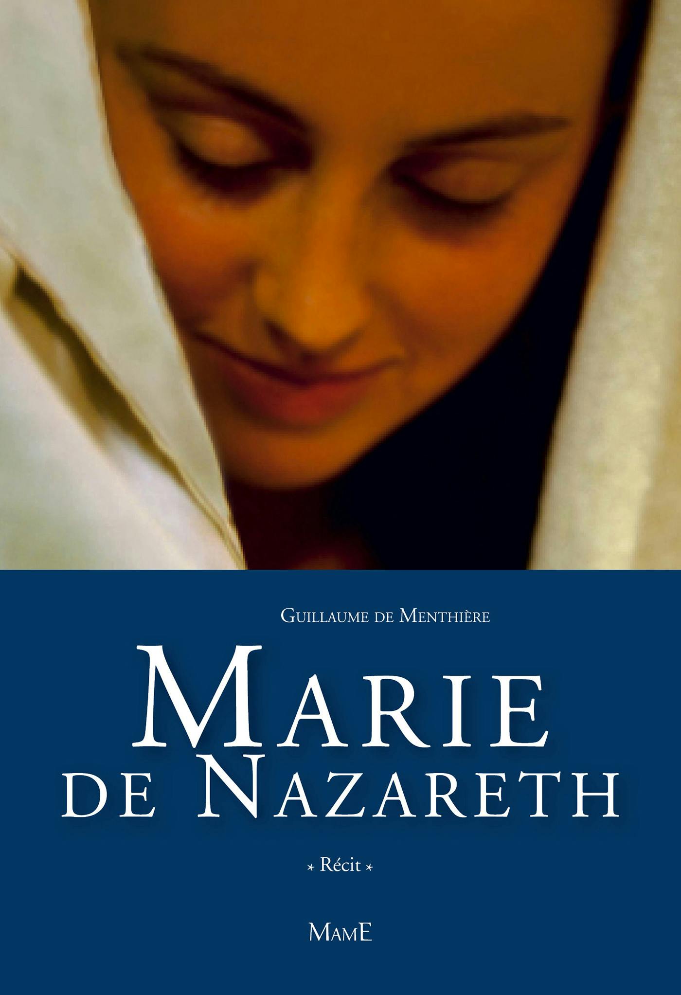 Marie de Nazareth | Guillaume De Menthière