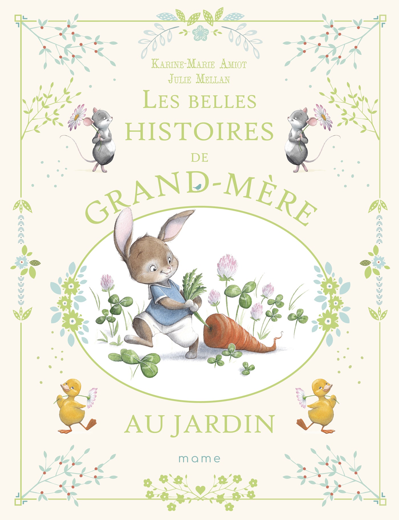 Les  belles histoires de grand-mère au jardin