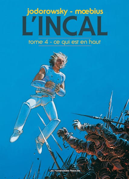 L'incal T4 : Ce Qui Est En Haut