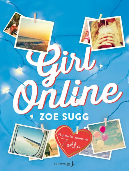 Girl Online : Tome 1