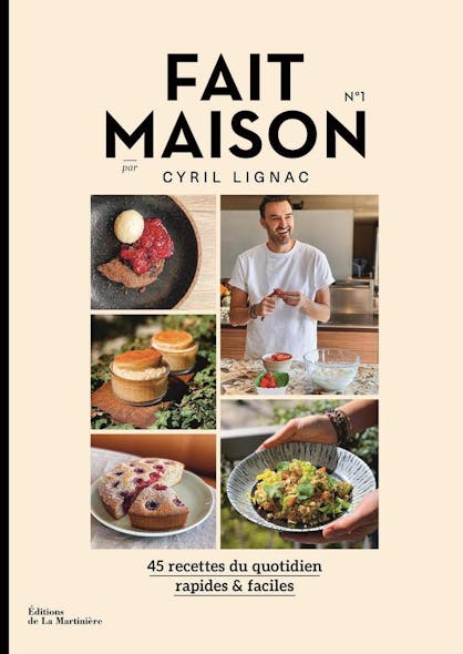 Fait Maison N°1 : Par Cyril Lignac