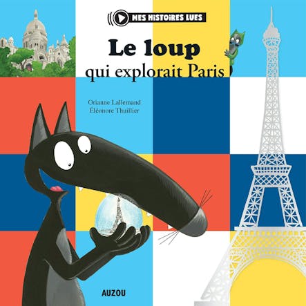 Le Loup Qui Explorait Paris