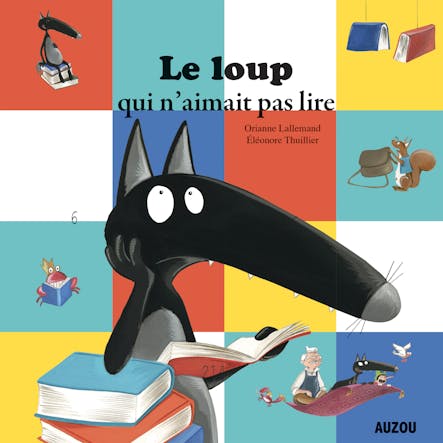 Le Loup Qui N'aimait Pas Lire