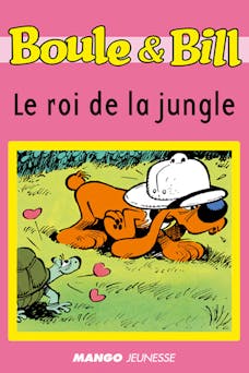Boule et Bill - Le roi de la jungle : Mes premières lectures avec Boule et Bill | Sylvie Allouche