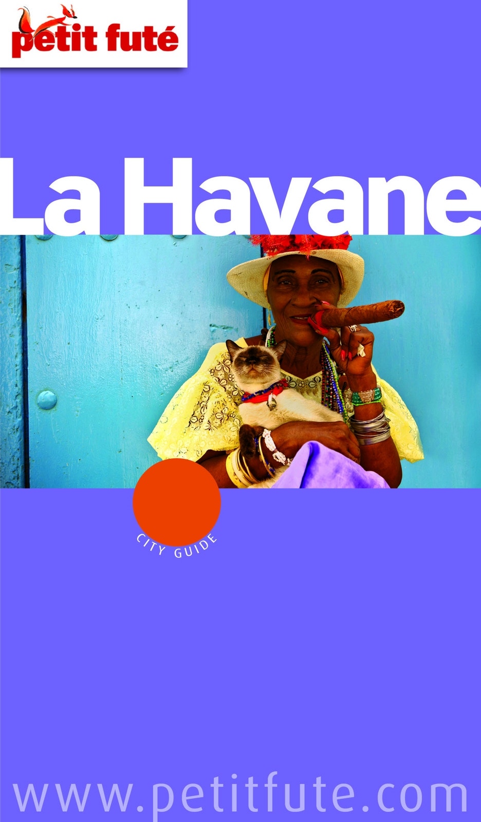 La  Havane 2012/2013 Petit Futé