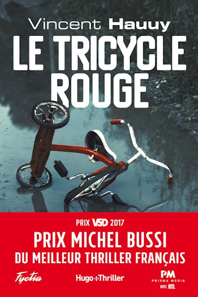 Le Tricycle Rouge - Prix Michel Bussi Du Meilleur Thriller Français