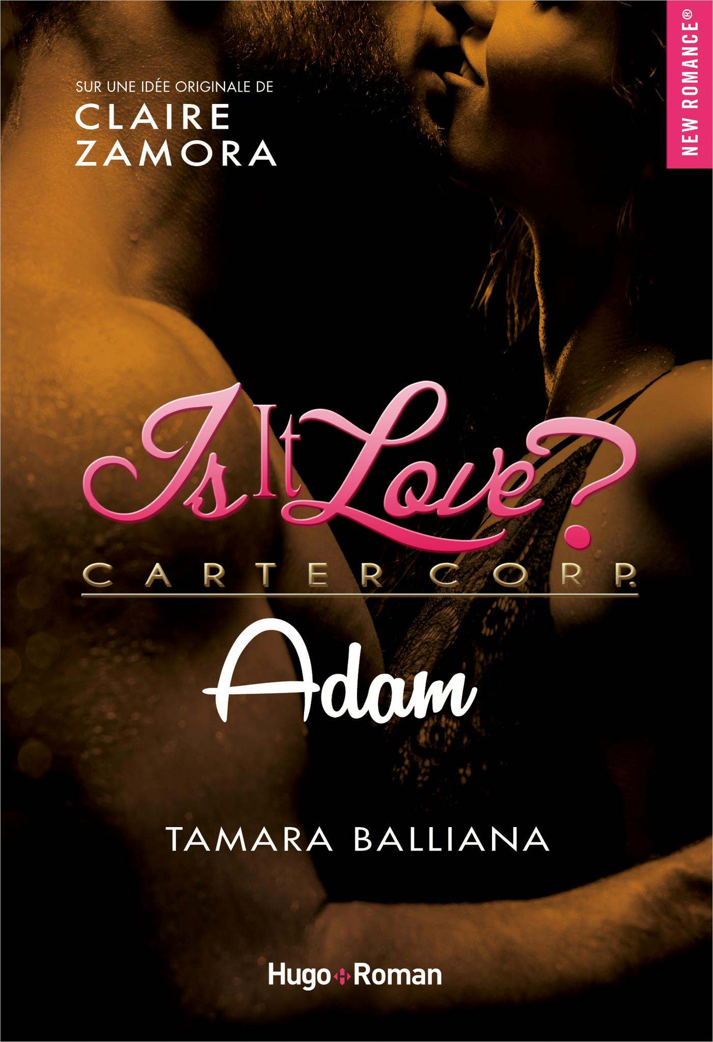 Is it love ? - Adam | Claire Zamora