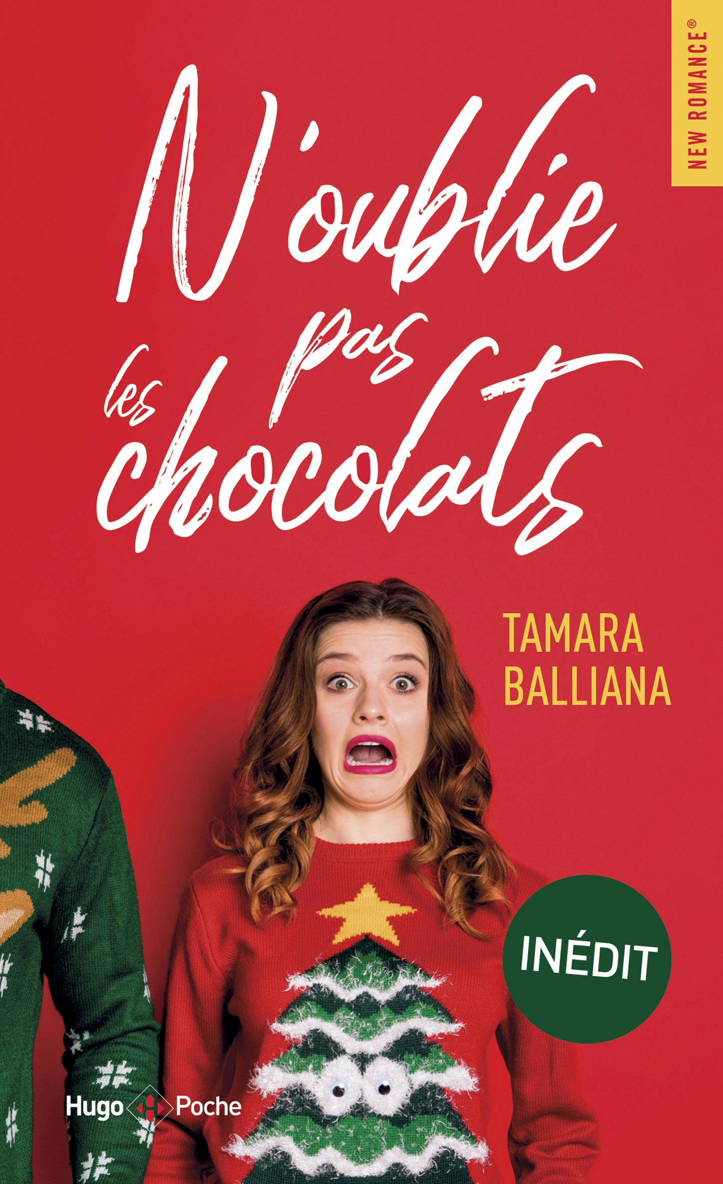 N’oublie pas les chocolats | Tamara Balliana