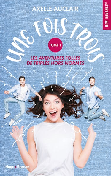 Une Fois Trois - T1