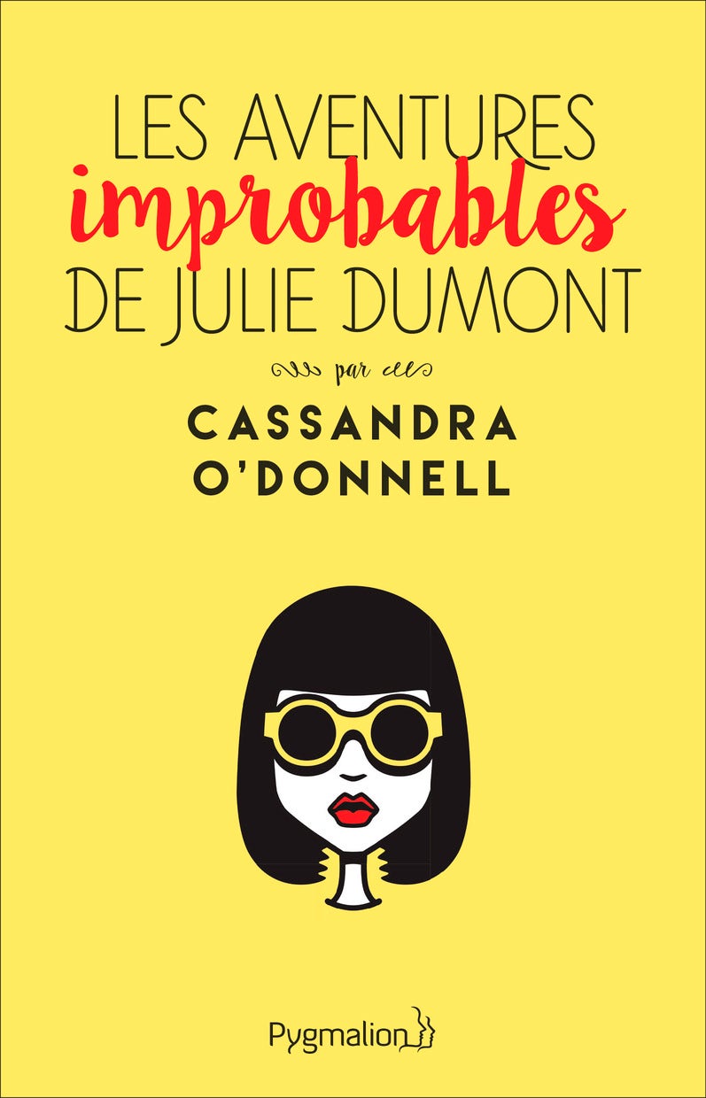 Les  aventures improbables de Julie Dumont