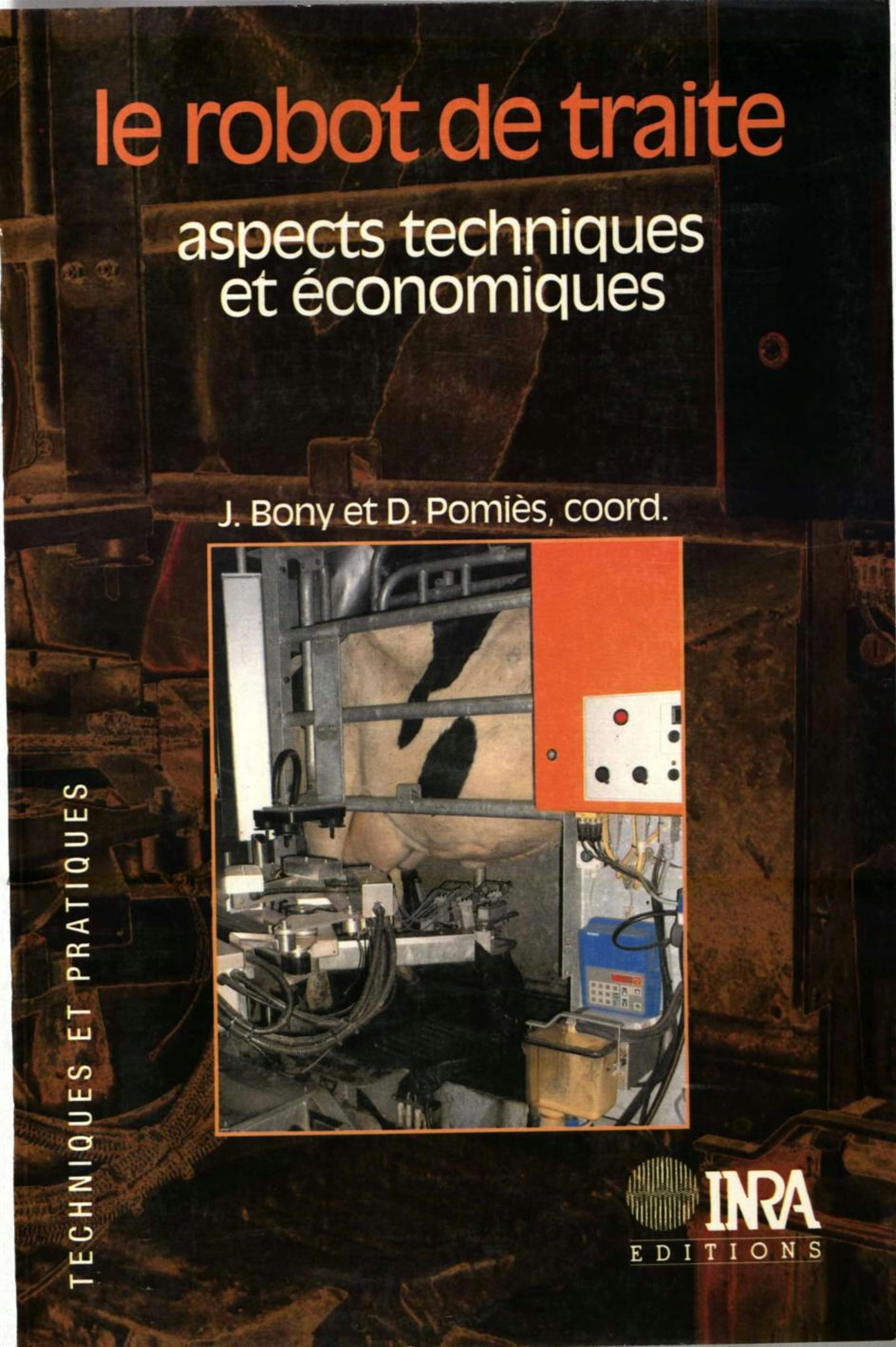 Le robot de traite : Aspects techniques et économiques | Jacques Bony