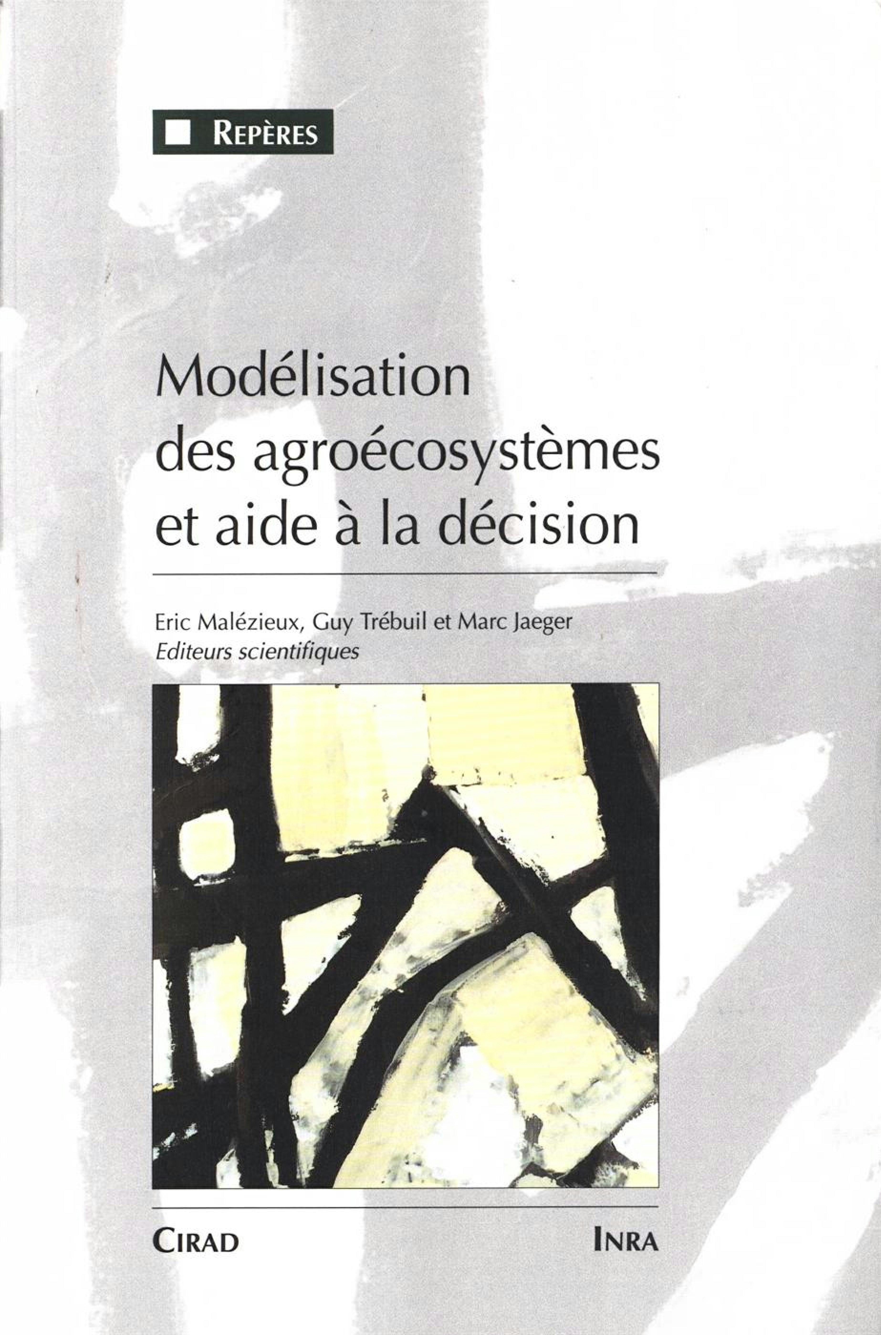 Modélisation des agroécosystèmes et aide à la décision | Eric Malézieux