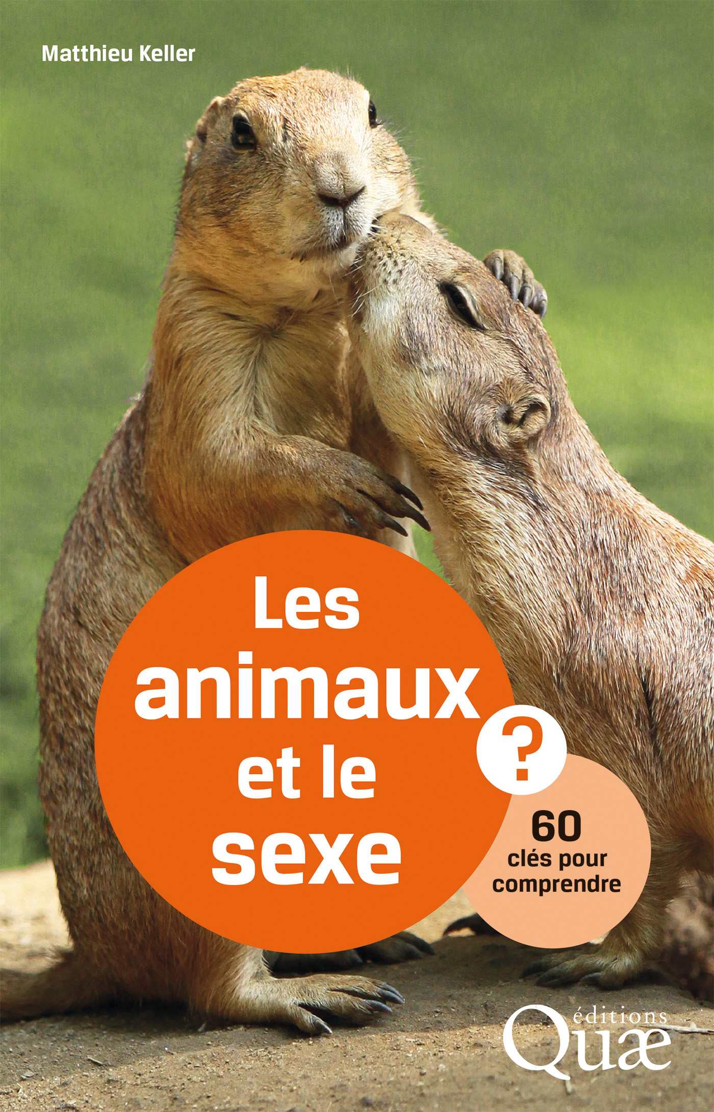 Les  animaux et le sexe : 60 clés pour comprendre